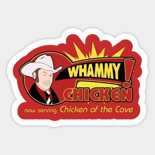 Whammy Chicken of the Cave Sticker